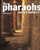 The Pharaohs: Master Builders