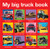 My Big Truck Book