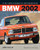 The Restorer's Reference BMW 2002 1968-1976