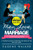 Men, Love, & Marriage - How to Make Him Fall in Love With You and Pop the Big Question: A Woman's Guide to Winning the Heart of The Man She Loves.