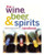 The Wine, Beer, and Spirits Handbook, (Unbranded): A Guide to Styles and Service