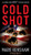 Cold Shot: A Novel (a Jonathan Burke/Kyra Stryker Thriller)