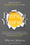 Disrupt Yourself: Putting the Power of Disruptive Innovation to Work