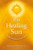 The Healing Sun: Sunlight and Health in the 21st Century