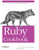 Ruby Cookbook (Cookbooks (O'Reilly))