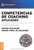 Competencias de Coaching Aplicadas (Spanish Edition)
