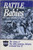 Battle Babies: Story of the 99th Infantry Division