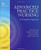 Advanced Practice Nursing: An Integrative Approach, 5e