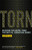 Torn: Rescuing the Gospel from the Gays-vs.-Christians Debate