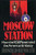 Moscow Station