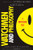 Watchmen and Philosophy: A Rorschach Test (The Blackwell Philosophy and Pop Culture Series)