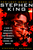 The Lost Work Of Stephen King: A Guide to Unpublished Manuscripts, Story Fragments, Alternative Versions and Oddities
