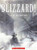 Blizzard!: The Storm That Changed America