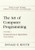 The Art of Computer Programming, Volumes 1-4A Boxed Set