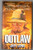 Outlaw: The True Story of Claude Dallas