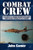 Combat Crew: The Story of 25 Combat Missions Over Europe From the Daily Journal