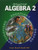 McDougal Littell Algebra 2: Applications, Equations, Graphs