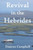 Revival in the Hebrides