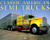 Classic American Semi-Trucks