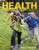 Health: The Basics, Green Edition (9th Edition)