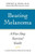 Beating Melanoma: A Five-Step Survival Guide (A Johns Hopkins Press Health Book)