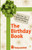 The Birthday Book: Funny, Wise, and Inspirational Quotes For Your Birthday