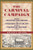 The Carnival Campaign: How the Rollicking 1840 Campaign of Tippecanoe and Tyler Too Changed Presidential Elections Forever