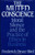 The Muted Conscience: Moral Silence and the Practice of Ethics in Business