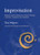 Improvisation: Methods and Techniques for Music Therapy Clinicians, Educators, and Students