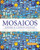 Mosaicos Volume 2 (6th Edition)