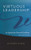 VIRTUOUS LEADERSHIP