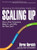 Scaling Up: How a Few Companies Make It...and Why the Rest Don't (Rockefeller Habits 2.0)