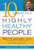 10 Essentials of Highly Healthy People