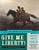 Give Me Liberty! An American History