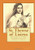 St. Therese of Lisieux: The Story of A Soul: Autobiography of St Therese of Lisieux
