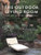The Outdoor Living Room: Stylish Ideas for Porches, Patios, and Pools