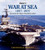 Jane's War at Sea 1897-1997: 100 Years of Jane's Fighting Ships