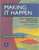 Making It Happen: From Interactive to  Participatory Language Teaching, Third Edition