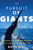 In Pursuit of Giants: One Man's Global Search for the Last of the Great Fish