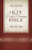 KJV Daily Promise Bible:  The Entire Bible Arranged in 365 Daily Readings--Featuring One of God's Promises for Every Day of the Year