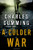 A Colder War: A Novel (Thomas Kell)
