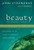 Beauty: The Invisible Embrace
