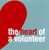 The Heart of a Volunteer