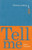 Tell Me: Children, Reading, and Talk