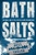 Bath Salts: An Inside Look At The Synthetic Drug Phenomenon