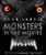 Monsters in the Movies Monsters in the Movies