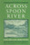 Across Spoon River (Prairie State Books)