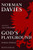 God's Playground: A History of Poland, Vol. 2: 1795 to the Present God's Playground: A History of Poland, Vol. 2: 1795 to the Present