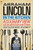 Abraham Lincoln in the Kitchen: A Culinary View of Lincoln's Life and Times