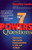 The 7 Powers of Questions: Secrets to Successful Communication in Life and at Work